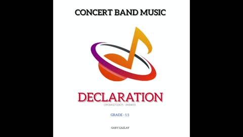 DECLARATION - (Contest/Festival Concert Band Music)