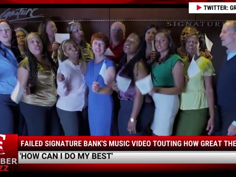 Watch: Failed Signature Bank's Music Video Touting How Great They Are