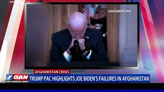 Trump PAC highlights Biden's failures in Afghanistan