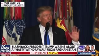 Flashback - Trump Warns About Hasty Withdrawal from Afghanistan on 8/21/2017