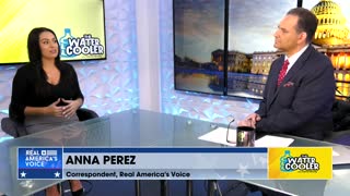 ANNA PEREZ, REAL AMERICA'S VOICE CORRESPONDENT