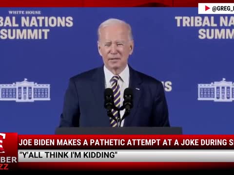 Video: Joe Biden Makes A Pathetic Attempt At A Joke During Speech