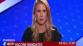 The Real Story - OAN Vaccine Mandates