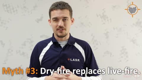 Five Myths about Dryfire