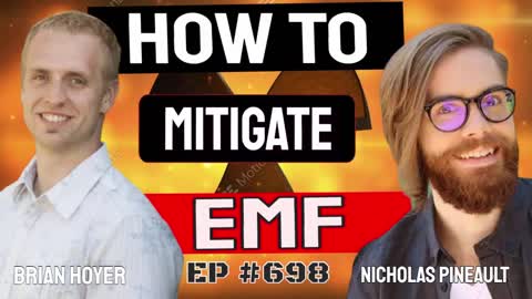 Brian Hoyer & Nick Pineault - How & Why You Should Protect Yourself From EMF