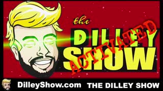 The Dilley Show 01/07/2022