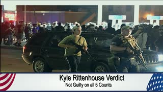 Kyle Rittenhouse, NOT GUILTY!