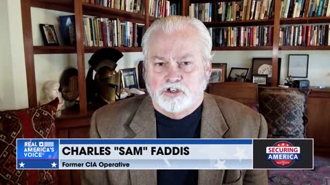 Securing America with Sam Faddis Pt.2 | Feb 11, 2022