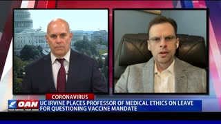 UC Irvine places professor of medical ethics on leave for questioning vaccine mandate