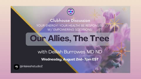 Our Allies, The Trees | Clubhouse Discussion