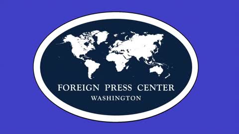 Washington Foreign Press Center Briefing, 08/31/2022