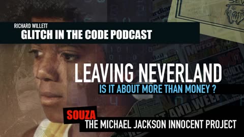 Who Could Be Behind Leaving Neverland And Why - Part 2
