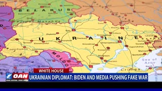 Ukrainian diplomat says Biden, media pushing fake war