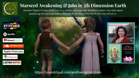 Starseed Awakening & Jobs in 5th Dimension New Earth w/Von Galt