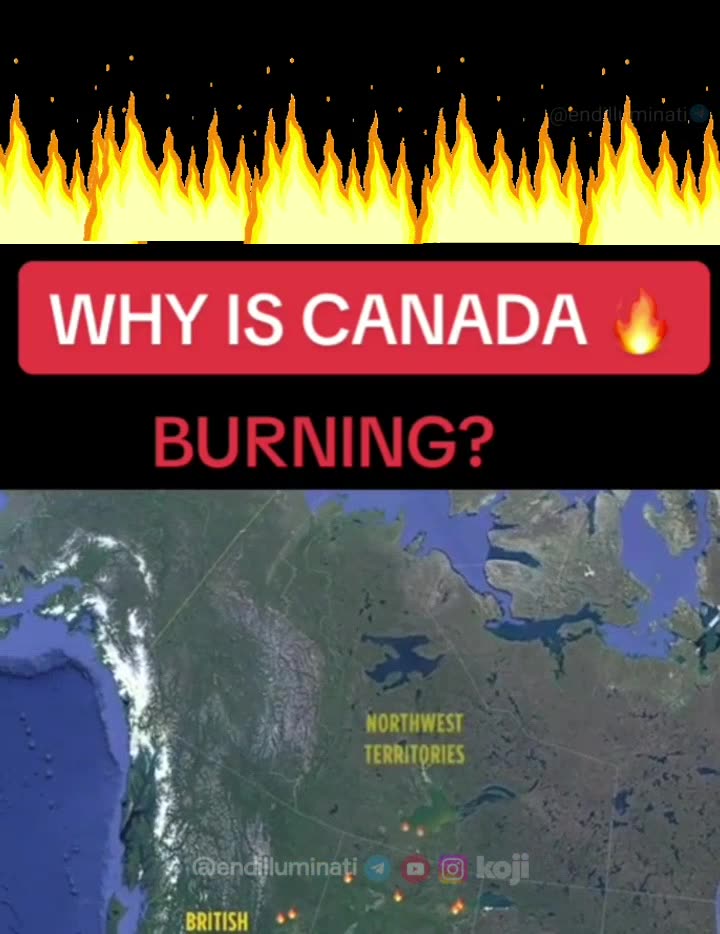 Why is Canada burning