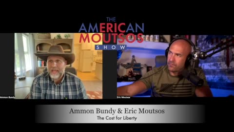 The Cost for Liberty- Ammon Bundy and Eric Moutsos