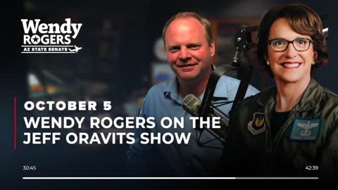 Wendy Rogers on the Jeff Oravits Show 10/5/2022