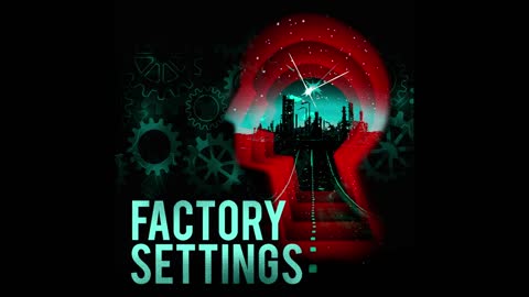 Factory Settings - E1. What Are They?