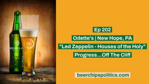 Ep 202 - Odette's | New Hope, PA - "Led Zeppelin, Houses of the Holy" - Progress...Off The Cliff