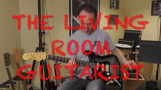 Living Room Guitarist episode 9