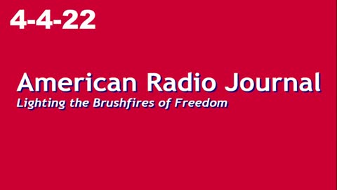 American Radio Journal 4-4-22