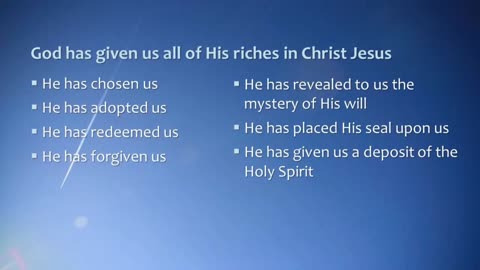 How Rich Are You in Christ Jesus