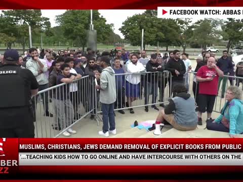 MUST SEE: Muslims, Christians, Jews Demand Removal of Explicit Books From Public Schools
