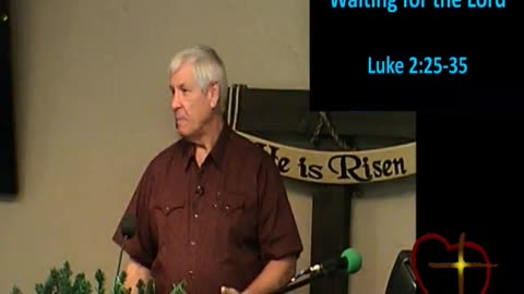 2022-12-04 HDBC-Waiting For The Lord - Luke 2:25-35 - Pastor Mike Lemons