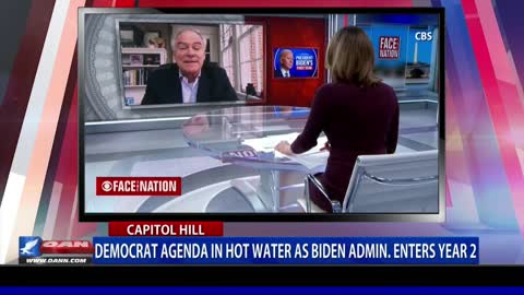 Democrat agenda in hot water as Biden admin. enters second year