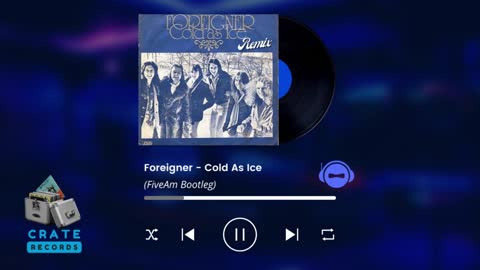 Foreigner - Cold As Ice (FiveAm Bootleg) | Crate Records