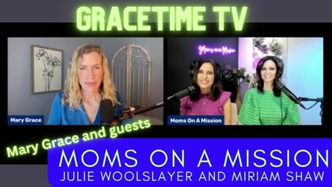 GraceTime TV: Parents Pushing Back in the Culture Wars
