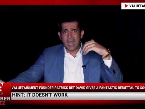 Watch This: Valuetainment Founder Patrick Bet David Gives A Fantastic Rebuttal To Socialism