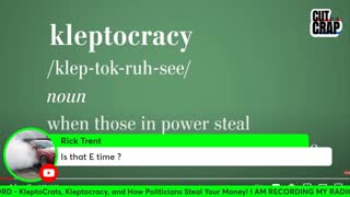 KleptoCrats, Kleptocracy and How Politicians Steal Your Money!