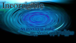 Incorrigible Show - A Beginning Teaser