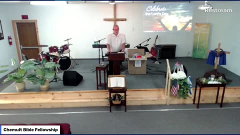 Live From Chemult Bible Fellowship Sunday Morning Service August 6, 2023