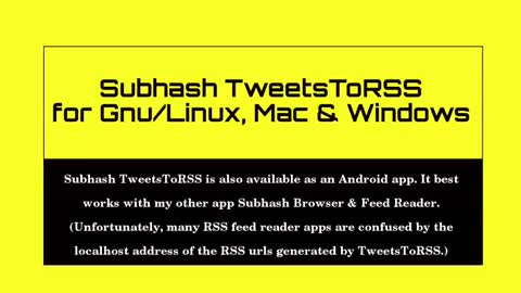 How to create RSS feeds for Twitter — Use TweetsToRSS in Android, Linux, Mac & Windows