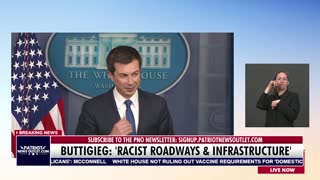 Patriot News Outlet | Buttigieg: 'Racist Built Roadways & Infrastructure'. 😂😂