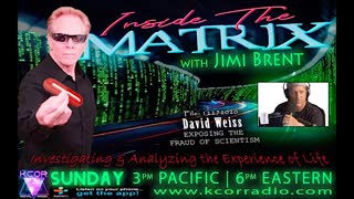 Inside The Matrix 12-27-20 with David Weiss