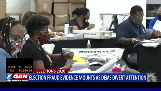 Election fraud evidence mounts as Democrats divert attention