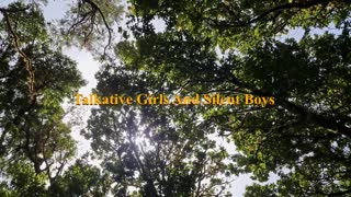 Talkative Girls And Silent Boys