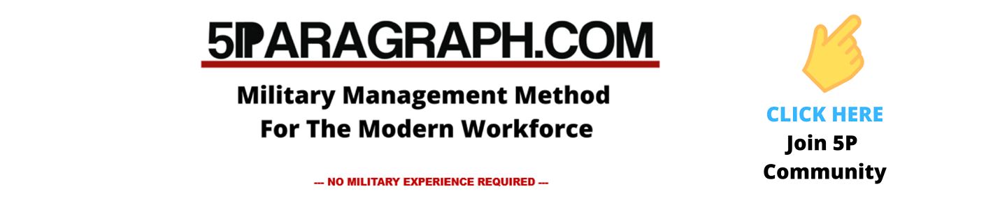 5 Paragraph - Military Management Method For The Modern Workforce