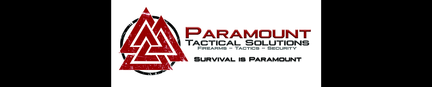 Paramount Tactical - Special Operations Veteran Owned and Staffed Firearms, Medical, Survival, and Security Training Provider