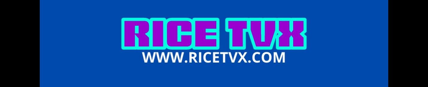 RICE TVx