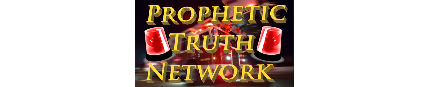 Prophetic Truth Network