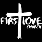First Love Church