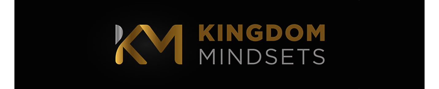Kingdom Mindsets