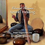 Sound Healing ~ Edward Maesen